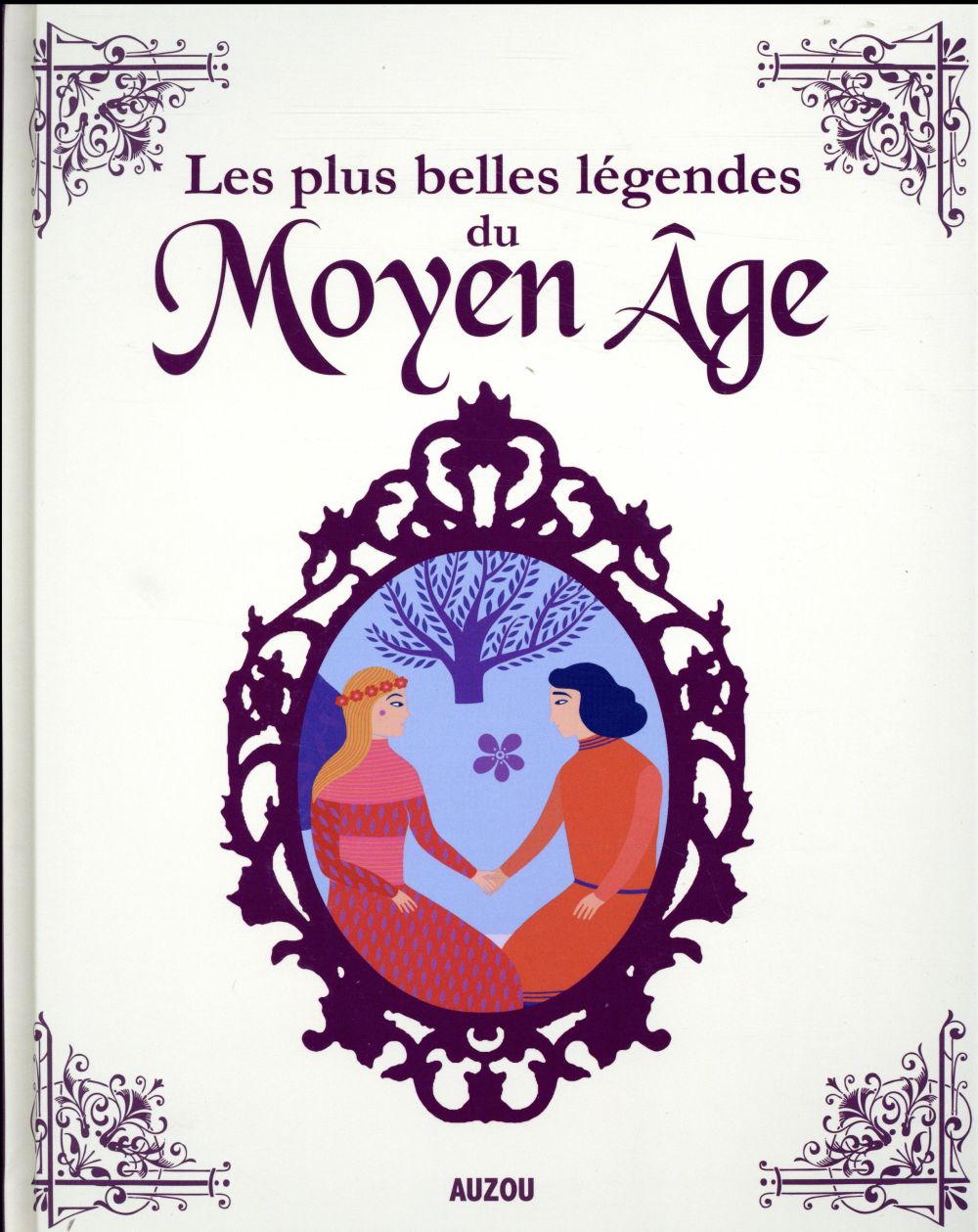 Mes plus belles légendes du Moyen Age