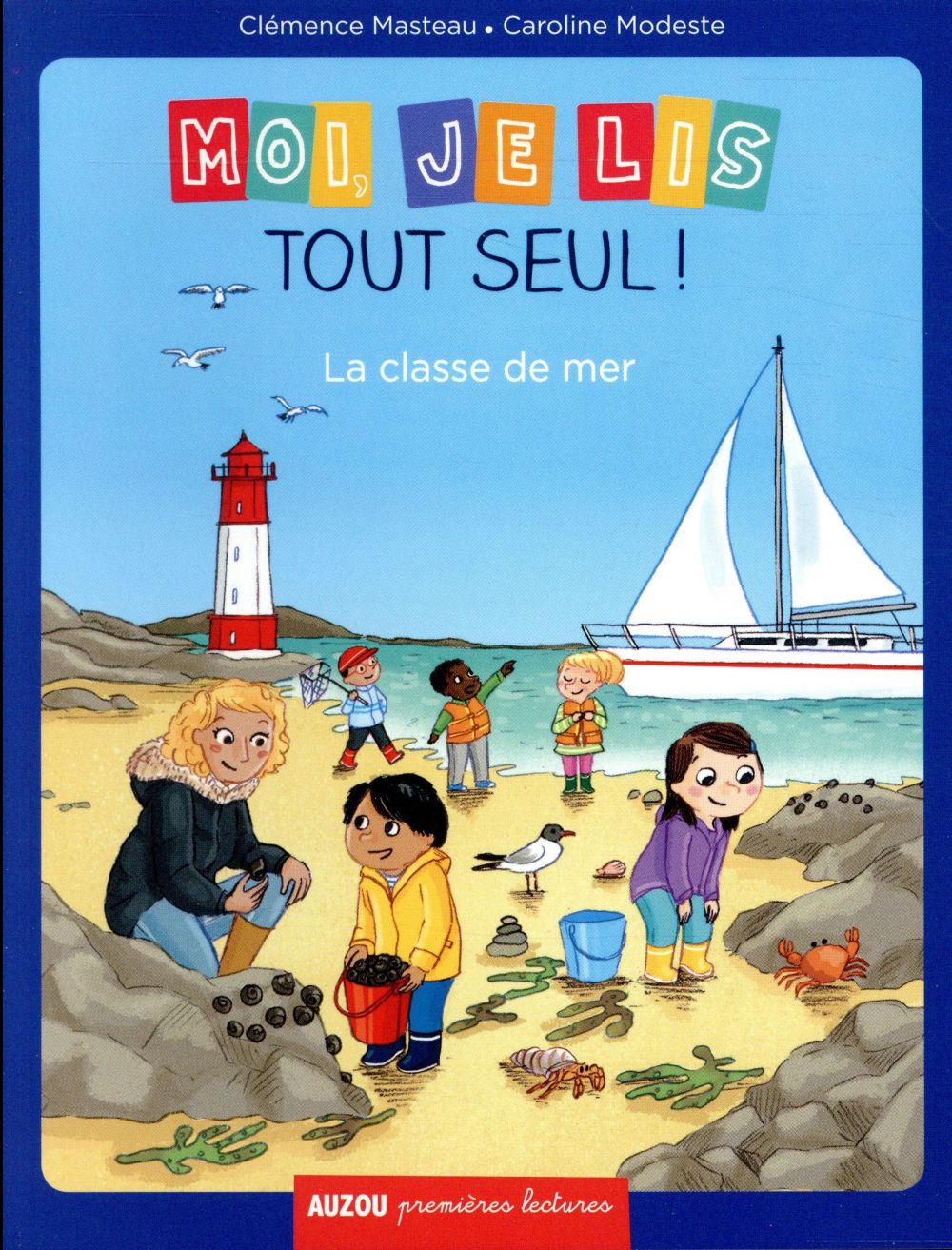 Moi, je lis tout seul ! la classe de mer