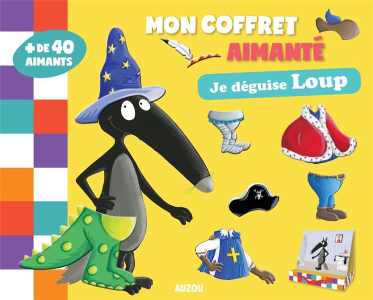 Mon coffret aimanté ; je déguise Loup