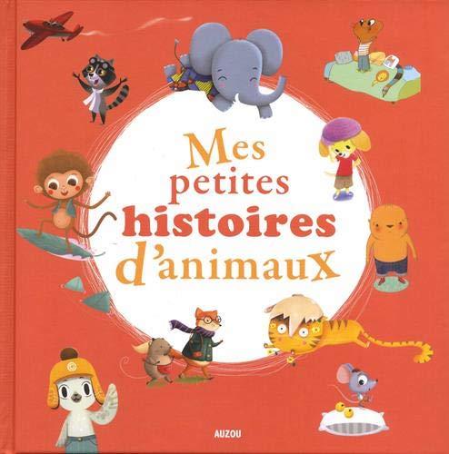 Mes petites histoires d'animaux