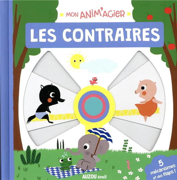 Mon anim'agier : les contraires