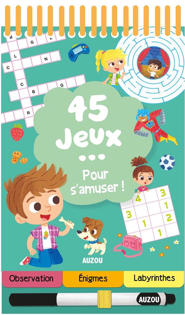 45 jeux... pour s'amuser