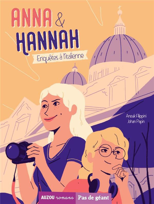 Anna & Hannah Tome 1 : enquêtes à l'italienne