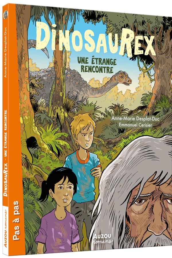 Dinosaurex Tome 4 : une étrange rencontre