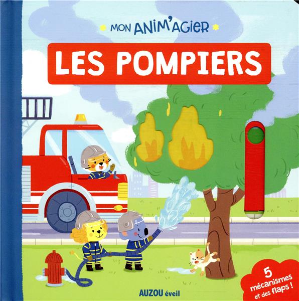 Mon anim'agier : les pompiers