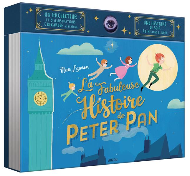 Livre projecteur ; la fabuleuse histoire de Peter Pan