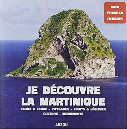 Je découvre la Martinique