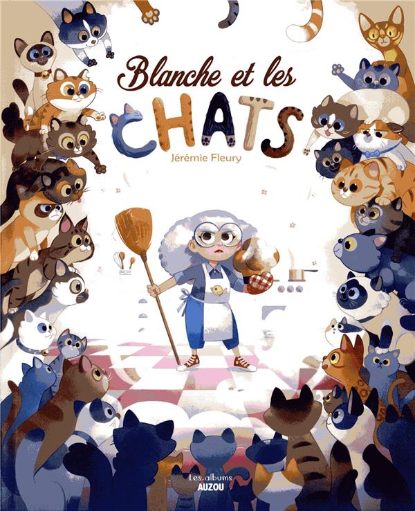 Blanche et les chats Tome 1