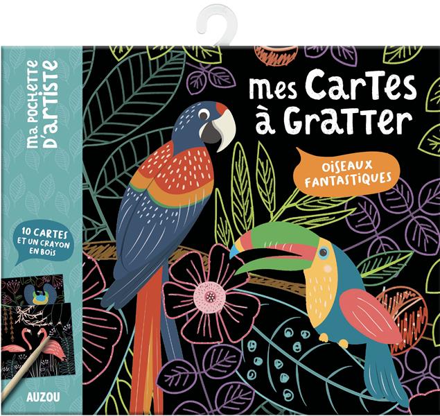 Mes cartes à gratter ; oiseaux fantastiques