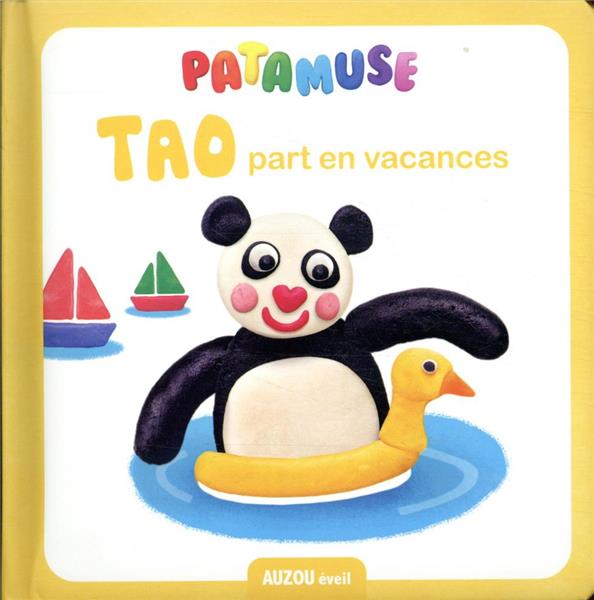 Les Patamuse : Tao part en vacances