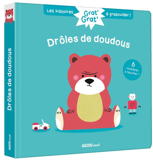 Grat' grat' : drôles de doudous