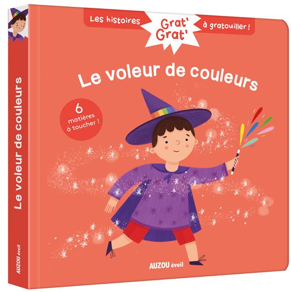 Grat' grat' : le voleur de couleurs