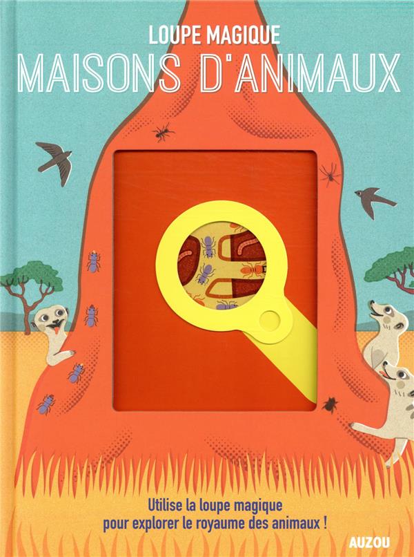 Maisons d'animaux ; utilise la loupe magique pour explorer le royaume des animaux !