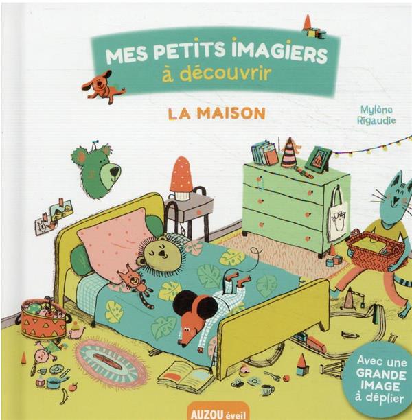 Mes petits imagiers à découvrir : la maison