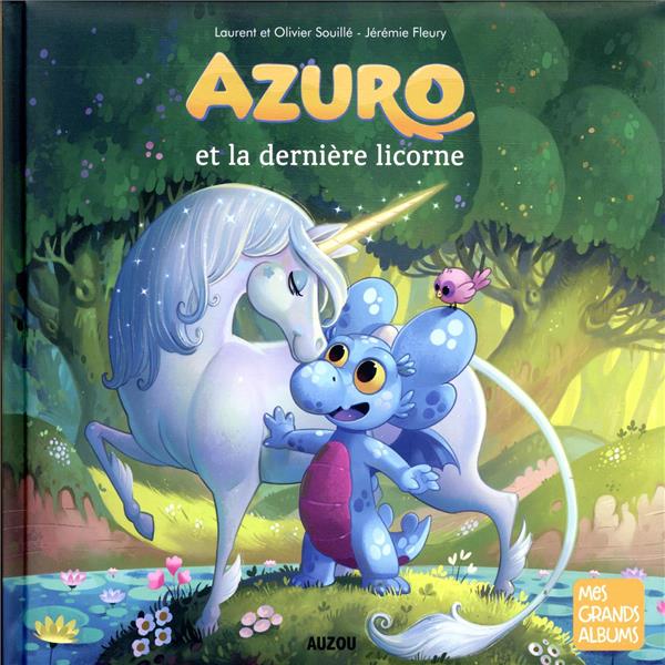 Azuro et la dernière licorne