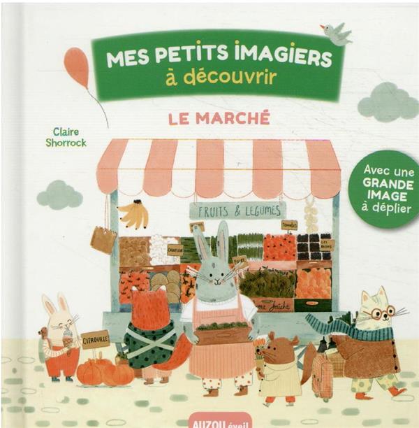 Mes petits imagiers à découvrir : le marché