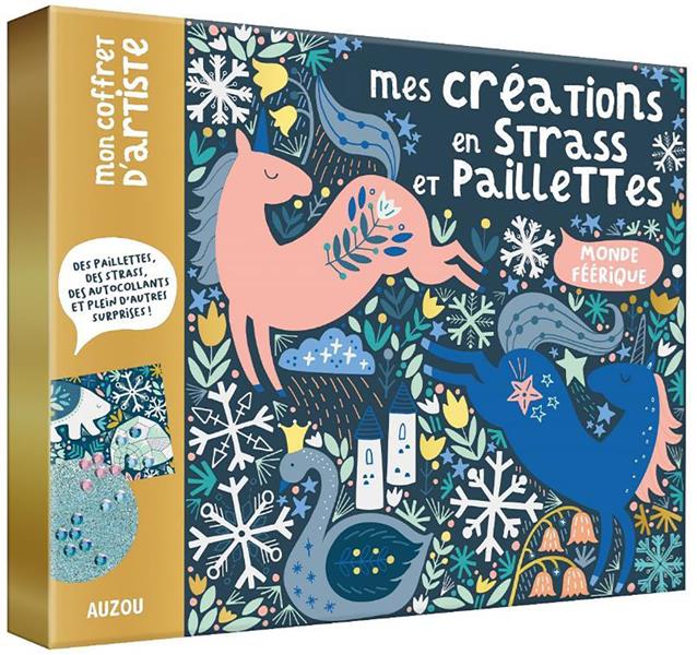 Mes créations en strass et paillettes ; monde féérique