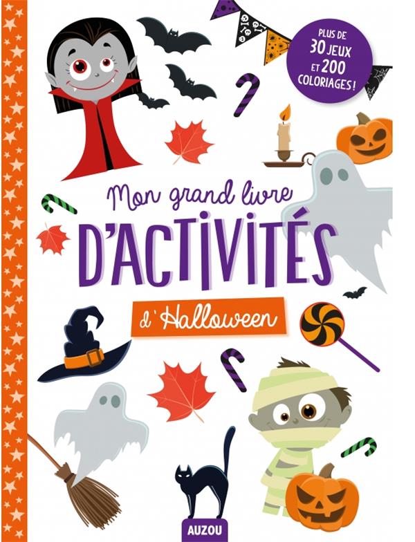 Mon grand livre d'activités d'Halloween