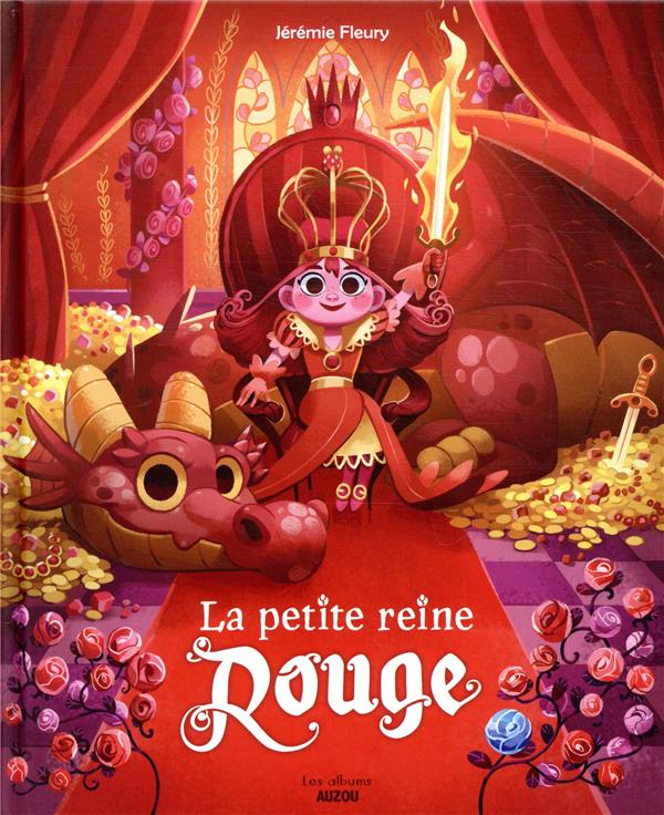 La petite reine rouge Tome 1