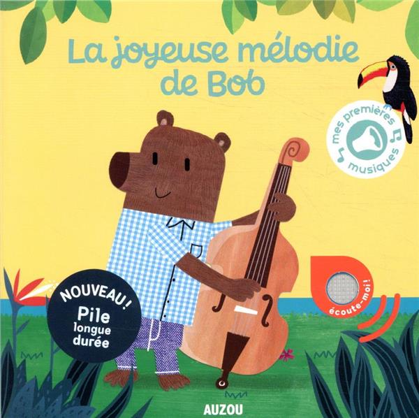 La joyeuse mélodie de Bob