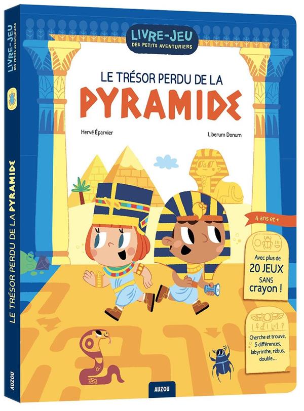 Livre-jeux des petits aventuriers - le tresor perdu de la pyramide