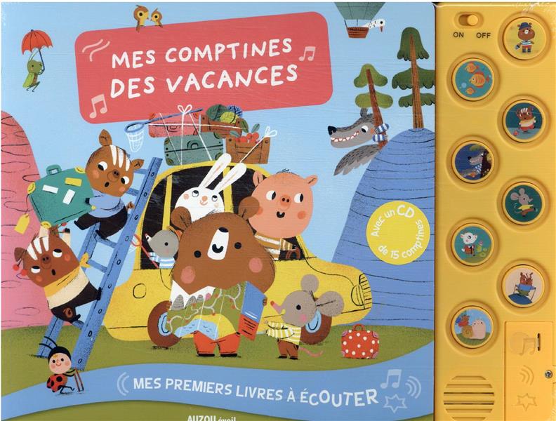 Mes premiers livres à écouter : mes comptines des vacances