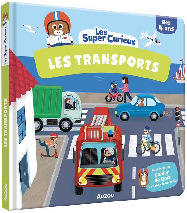 Les super-curieux : les transports