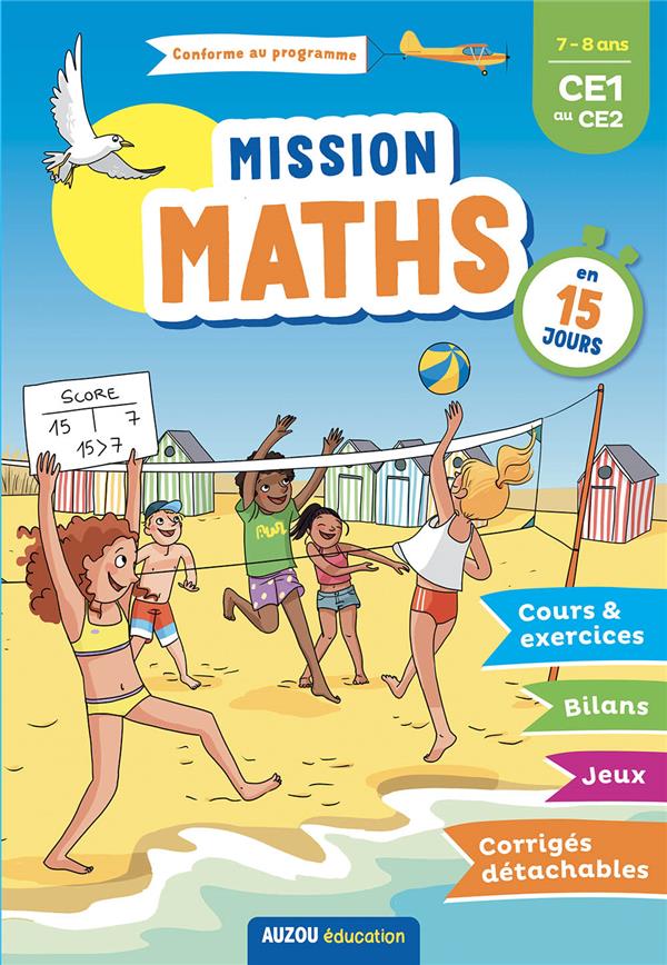 Cahier de vacances : mission maths en 15 jours ; du CE1 au CE2