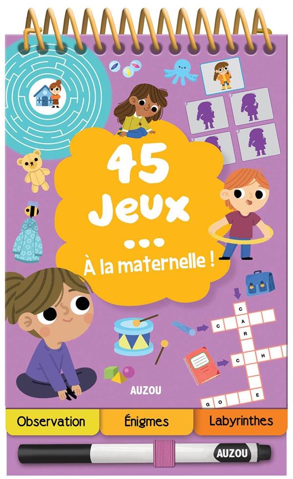 45 jeux... à la maternelle