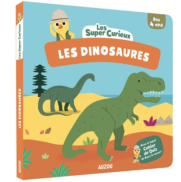 Les super-curieux : les dinosaures