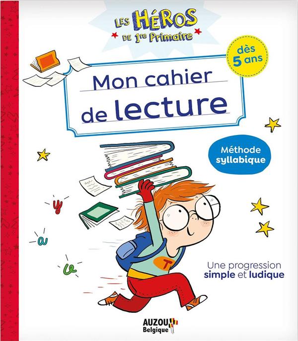 Les heros du cp - les heros de 1re primaire - mon cahier de lecture