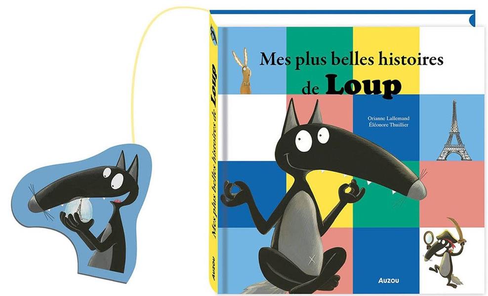 Mes plus belles histoires de Loup Tome 4