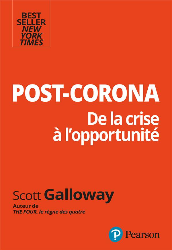 Post corona : de la crise à l'opportunité