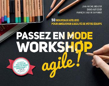 Pack passer en mode workshop + agile