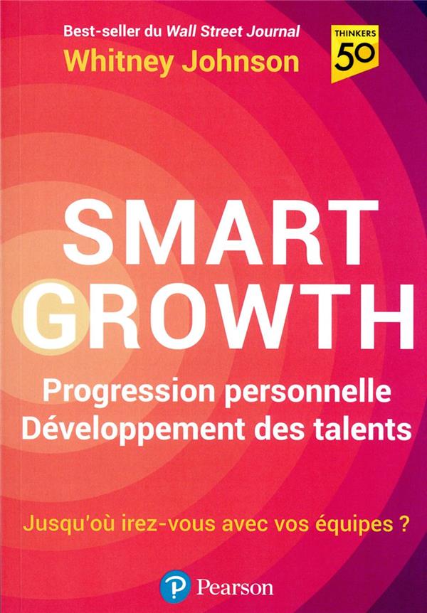 Smart growth : progression personnelle, développement des talents