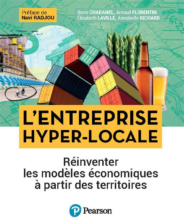 L'entreprise hyper-locale : réinventer les modèles économiques à partir des territoires