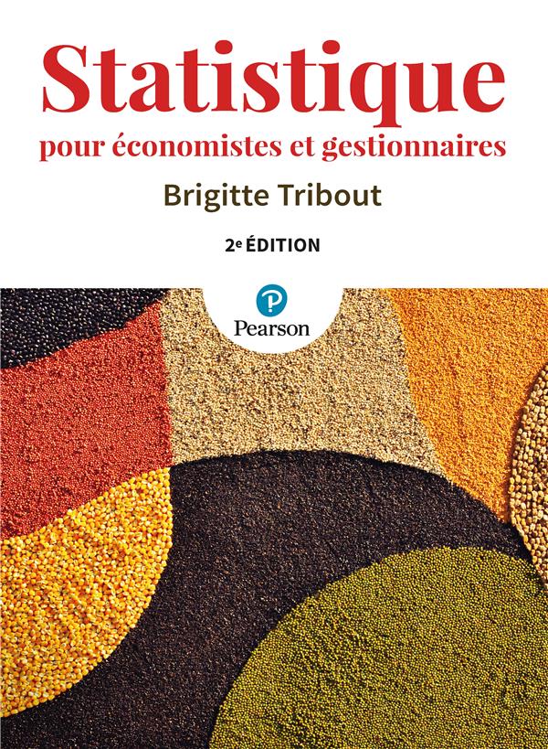 Statistique pour économistes et gestionnaires (2e édition)