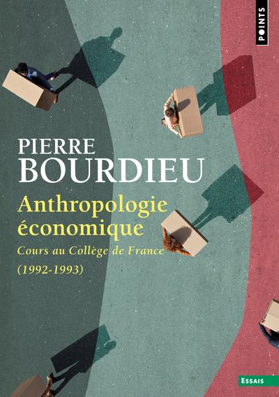 Anthropologie économique ; cours au Collège de France (1992-1993)