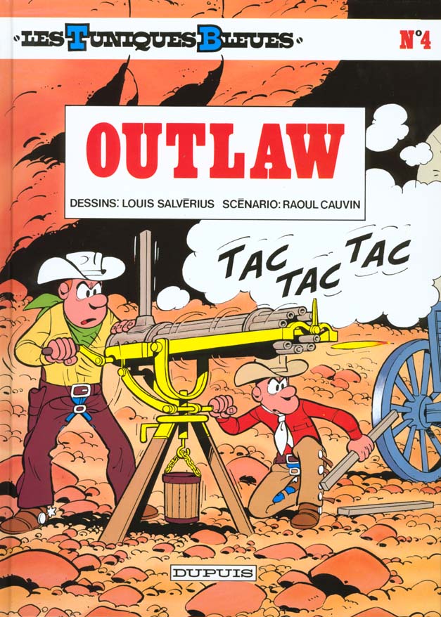 Les Tuniques Bleues Tome 4 : outlaw