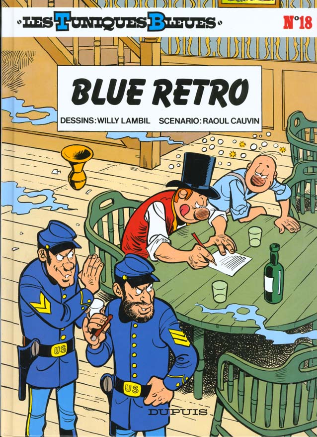 Les Tuniques Bleues Tome 18 : blue retro