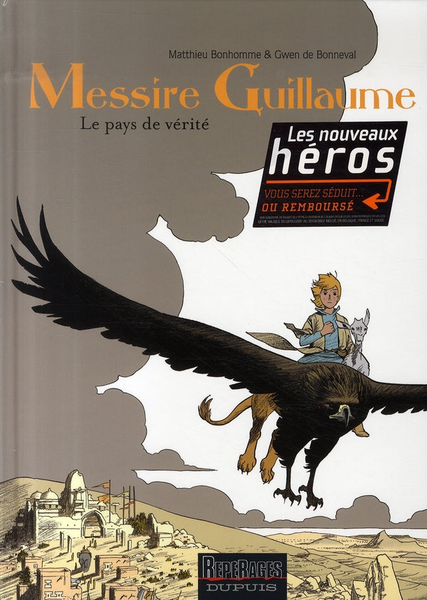 Messire Guillaume Tome 2 : Le pays de vérité