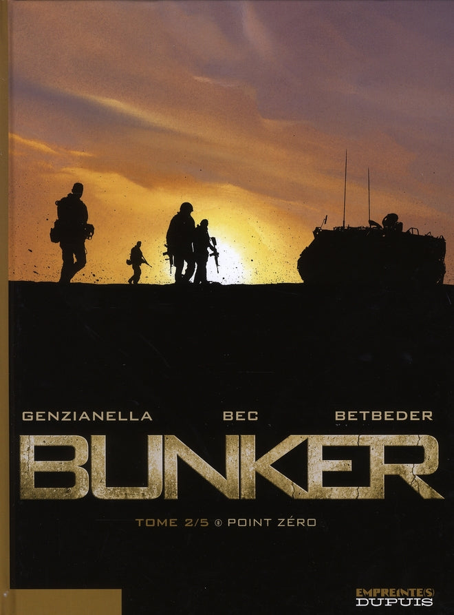 Bunker Tome 2 : point zéro