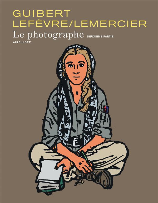 Le photographe Tome 2