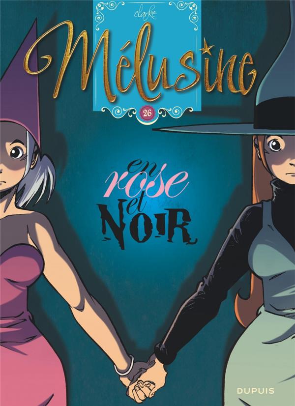 Mélusine Tome 26 : en rose et noir