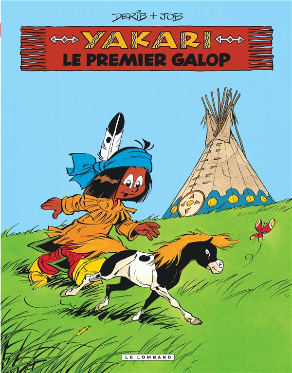 Yakari Tome 16 : le premier galop