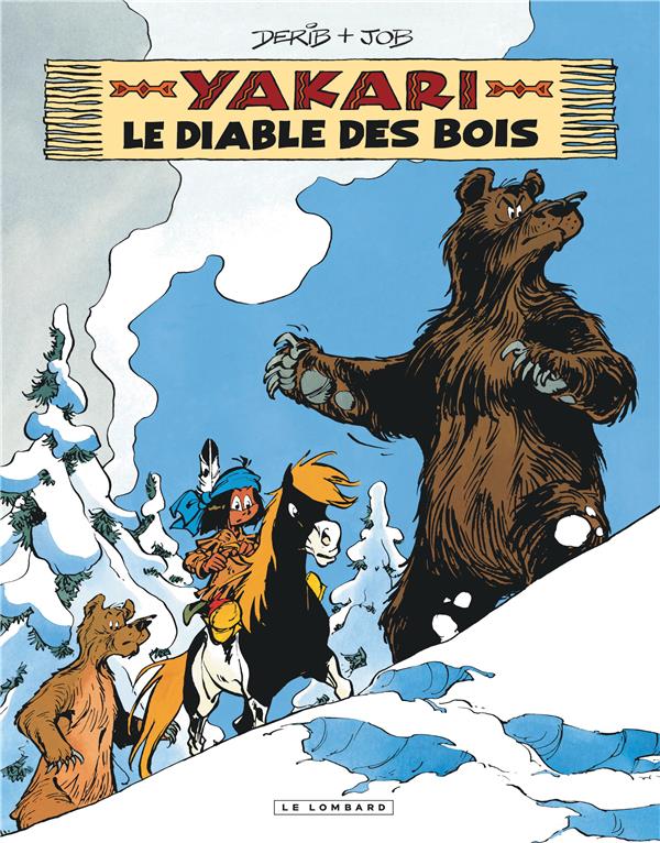 Yakari t.20 : le diable des bois