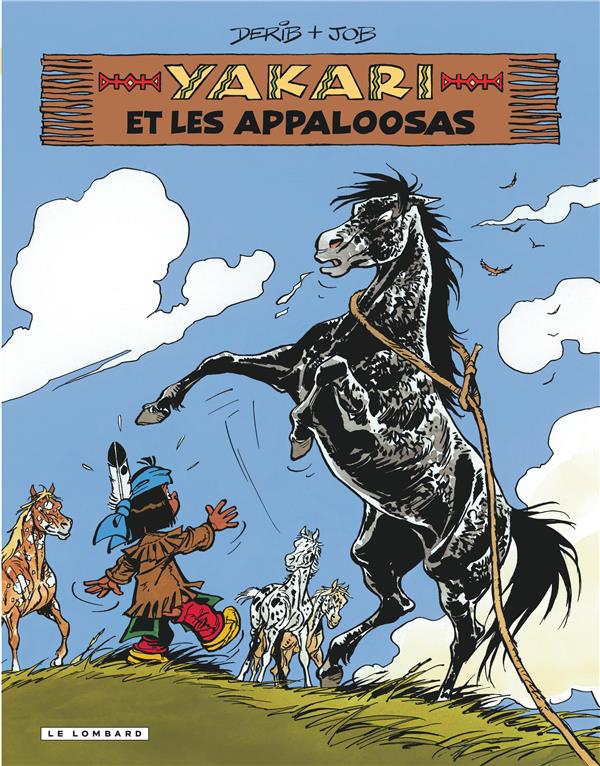 Yakari Tome 31 : Yakari et les Appaloosas