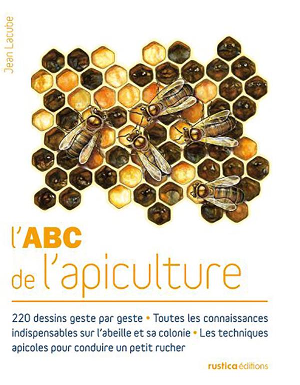 L'ABC de l'apiculture