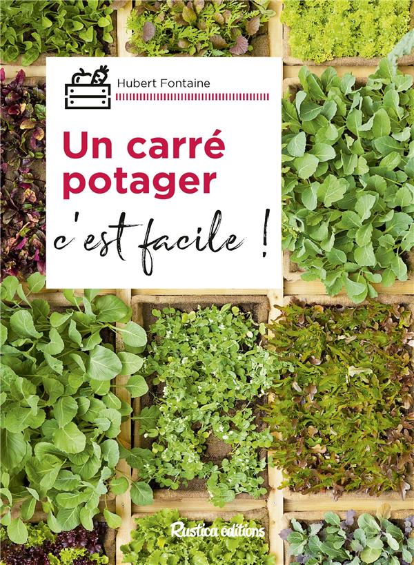 Un carré potager, c'est facile !