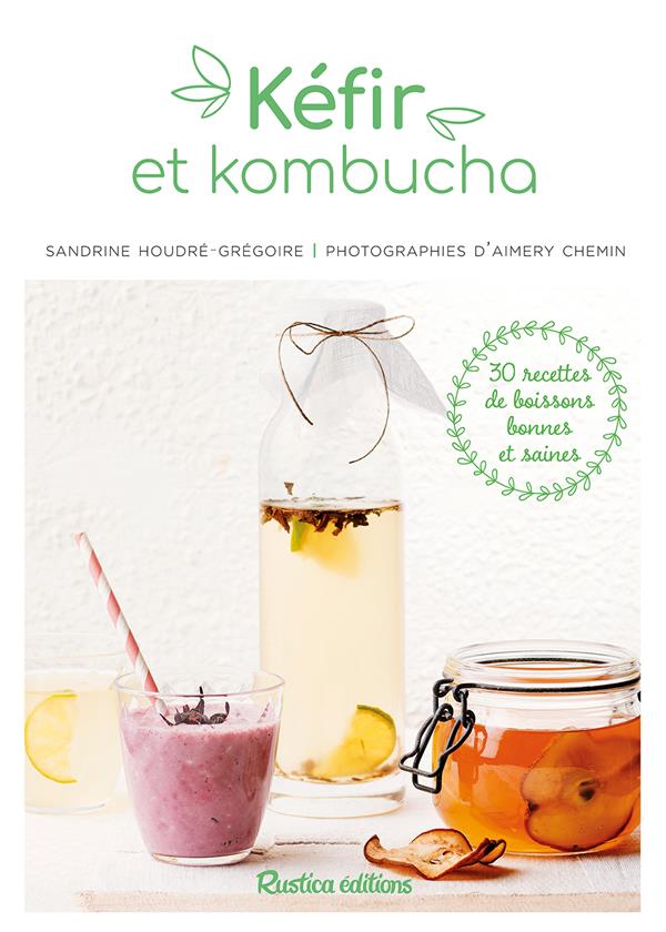 Kéfir et kombucha